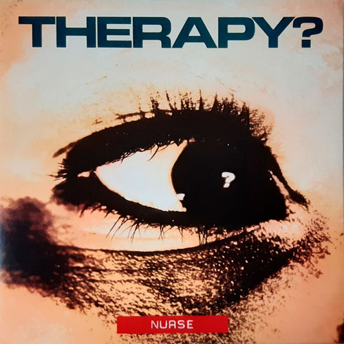 Therapy?: Nurse LP